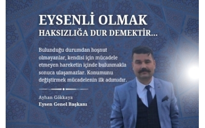 EYSENLİ OLMAK 
