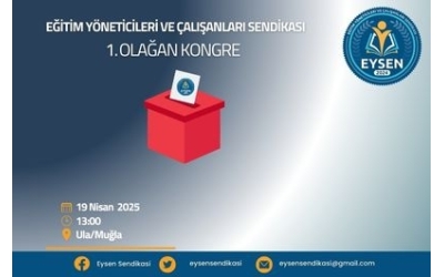EYSEN 1. OLAĞAN GENEL KURULU SEÇİM ÇAĞRISI