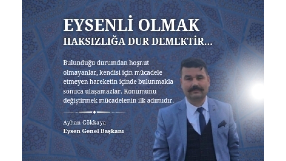 EYSENLİ OLMAK 