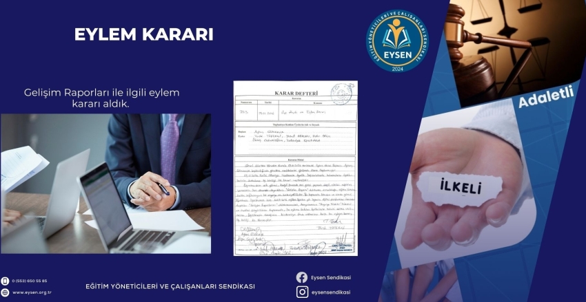 GELİŞİM RAPORLARI İLE İLGİLİ EYLEM KARARI