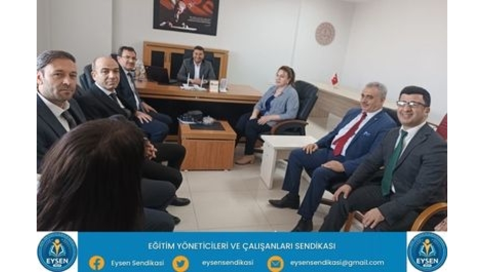 EYSEN HATAY İL YÖNETİMİ ZİYARETLERİ